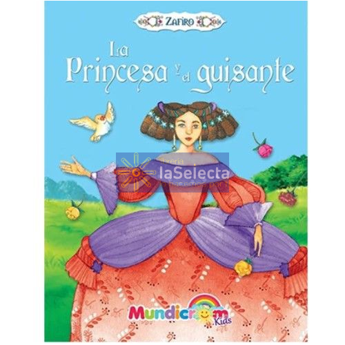CUENTO ZAFIRO LA PRINCESA Y EL QUISANTE MUNDICROM
